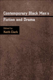 Image for Contemporary Black Men's Fiction and Drama