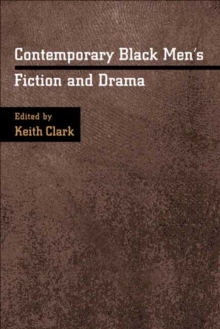 Image for Contemporary black men's fiction and drama