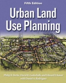 Urban Land Use Planning, Fifth Edition