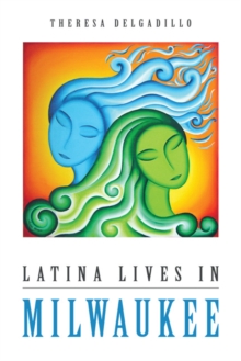 Image for Latina Lives in Milwaukee