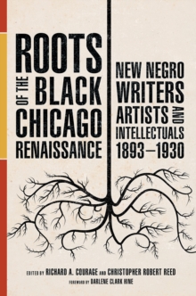 Image for Roots of the Black Chicago Renaissance