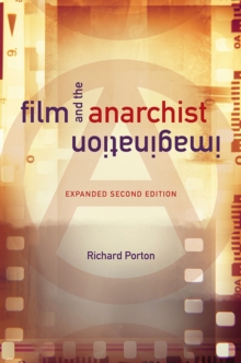 Image for Film and the Anarchist Imagination : Expanded Second Edition