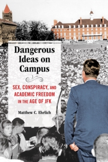 Image for Dangerous Ideas on Campus
