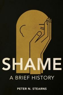 Image for Shame: a brief history