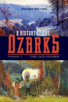 Image for A history of the Ozarks
