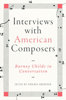 Image for Interviews With American Composers: Barney Childs in Conversation