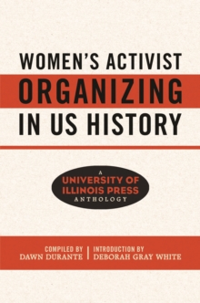 Image for Women's Activist Organizing in US History: A University of Illinois Press Anthology