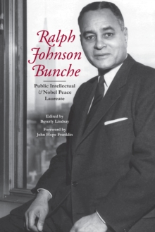 Image for Ralph Johnson Bunche: Public Intellectual and Nobel Peace Laureate