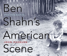 Image for Ben Shahn's American scene: photographs, 1938