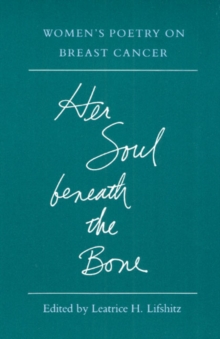 Her Soul beneath the Bone