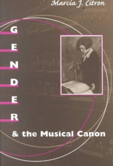 Gender and the Musical Canon