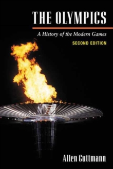 Image for The Olympics : A History of the Modern Games