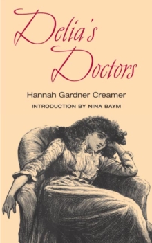 Image for Delia's Doctors; or, A Glance behind the Scenes