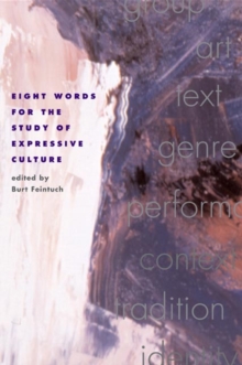 Image for Eight Words for the Study of Expressive Culture