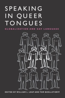 Image for Speaking in queer tongues  : globalization and gay language