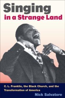 SINGING IN A STRANGE LAND