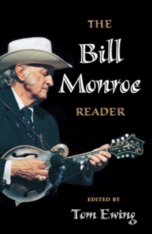 Image for The Bill Monroe Reader
