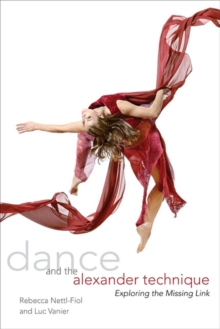 Image for Dance and the Alexander Technique
