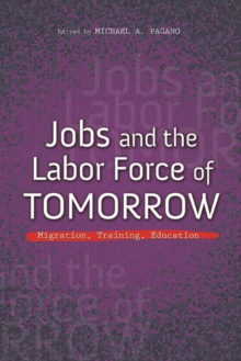 Image for Jobs and the Labor Force of Tomorrow