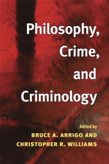 Image for Philosophy, crime, and criminology