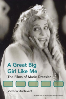 Image for A great big girl like me: the films of Marie Dressler