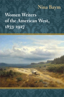 Image for Women writers of the American West, 1833-1927