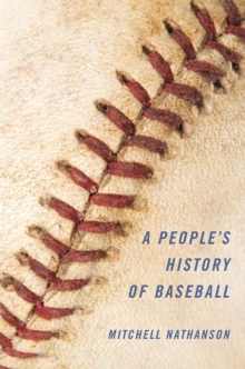 Image for A people's history of baseball