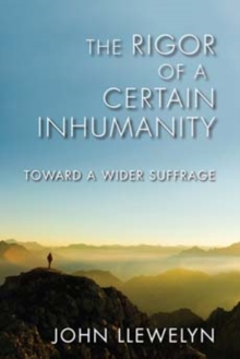 Rigor of a Certain Inhumanity