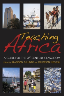 Image for Teaching Africa: A Guide for the 21St-Century Classroom