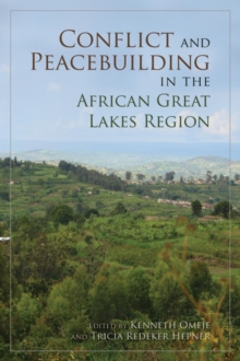 Image for Conflict and Peacebuilding in the African Great Lakes Region