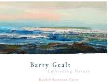 Image for Barry Gealt, Embracing Nature