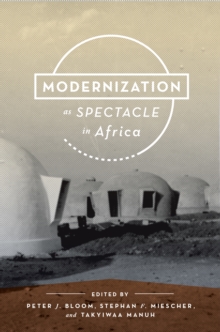 Image for Modernization as spectacle in Africa