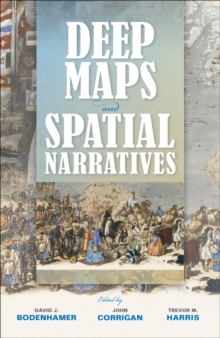 Image for Deep maps and spatial narratives