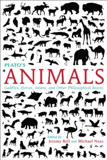 Image for Plato's Animals: Gadflies, Horses, Swans, and Other Philosophical Beasts