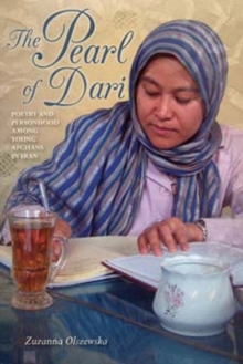 Image for The pearl of Dari  : poetry and personhood among young Afghans in Iran