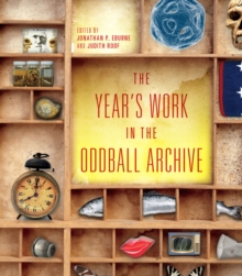 Image for The year's work in the oddball archive