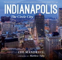 Image for Indianapolis: The Circle City