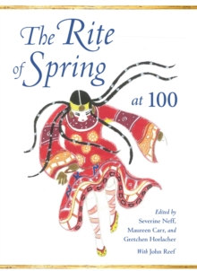 Image for The Rite of spring at 100