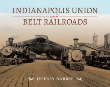 Indianapolis Union and Belt Railroads