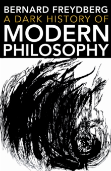 Dark History of Modern Philosophy