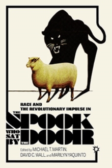 Image for Race and the Revolutionary Impulse in The Spook Who Sat by the Door