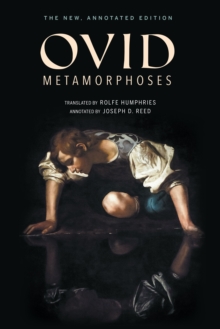 Image for Metamorphoses  : the new, annotated edition