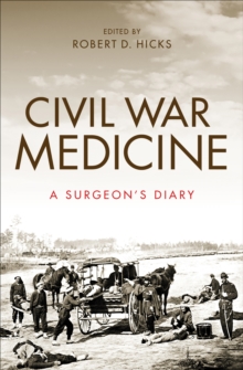 Image for Civil War medicine: a surgeon's diary