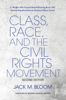 Image for Class, Race, and the Civil Rights Movement, Second Edition