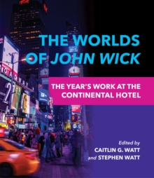 Image for The Worlds of John Wick