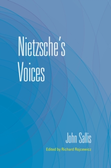 Nietzsche’s Voices