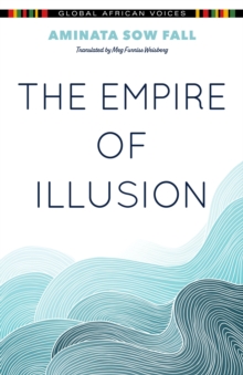 The empire of illusion - Fall, Aminata Sow