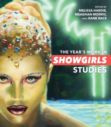 Image for The Year's Work in Showgirls Studies
