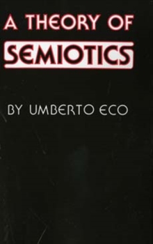 A Theory of Semiotics