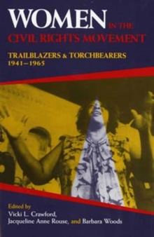 Image for Women in the Civil Rights Movement : Trailblazers and Torchbearers, 1941-1965